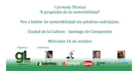 I Jornada Técnica GL Ecological Solutions – A propósito de la sostenibilidad